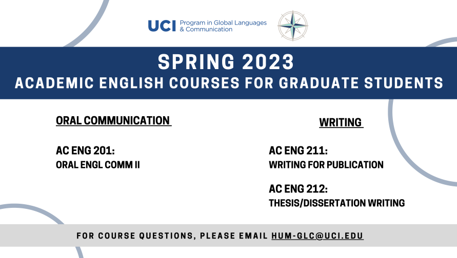 Academic English Graduate Courses offered in Spring 2023 UCI School
